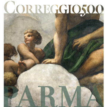 Correggio500: 500 anni di luce a Parma